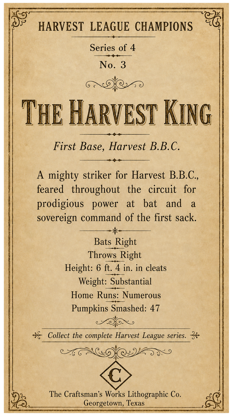 The Harvest King – Harvest League Champions Baseball Card